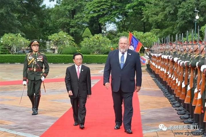 社会主义好伙伴！古巴总理曼努埃尔正式访问老挝，签约4项合作备忘录...